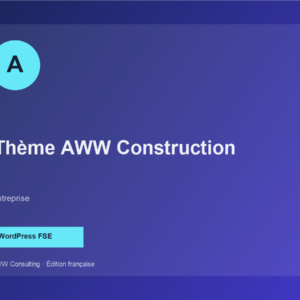 Thème AWW Construction