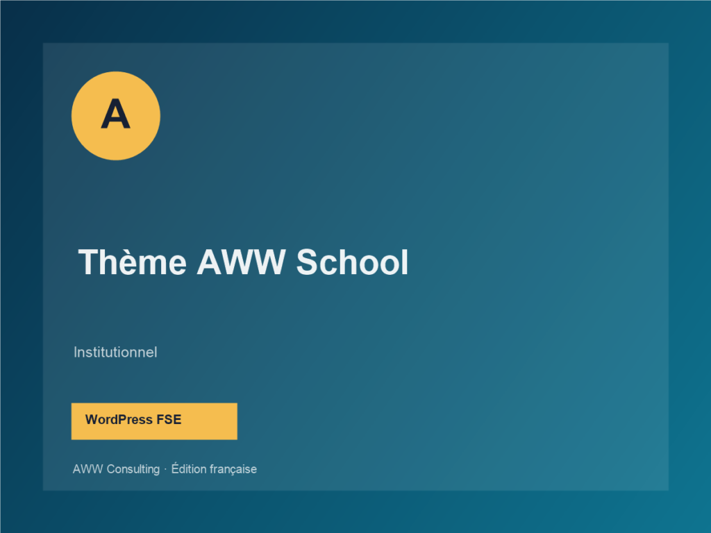 Thème AWW School
